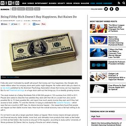 Being Filthy Rich Doesn't Buy Happiness, But Raises Do