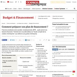 Comment préparer son plan de financement ?
