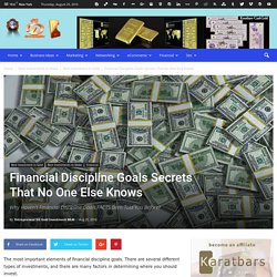 Financial Discipline Goals Secrets That No One Else Knows