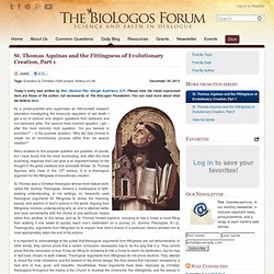 St. Thomas Aquinas and the Fittingness of Evolutionary Creation, Part 1