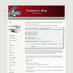s Blog » Blog Archive » Getting a “Shake” Event on the iPhone with Flash CS5