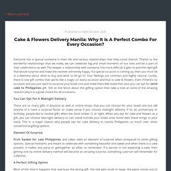 Cake & Flowers Delivery Manila: Why It Is A Perfect Combo For Every Occasion?