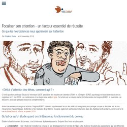 Focaliser son attention - un facteur essentiel de réussite