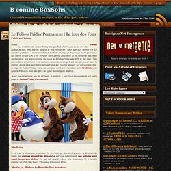Le Follow Friday Permanent