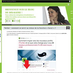 Twitter : comment se servir au mieux de la fonction "favori" ?