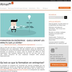 Formation en entreprise : Quels seront les impacts? - AtmanCo