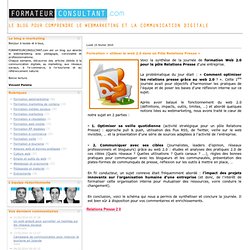 Formation « utiliser le web 2.0 dans un Pôle Relations Presse »