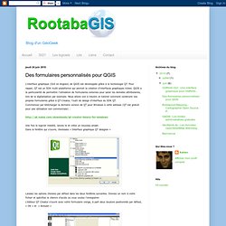 Des formulaires personnalisés pour QGIS