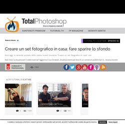 Creare un set fotografico in casa: fare sparire lo sfondoTotal Photoshop - Il primo sito di Video tutorial in Italiano su Photoshop, Fotografia, Illustrator, Premiere, After Effects, Dreamweaver e WordPress - Total Photoshop - Il primo sito di Video tutor