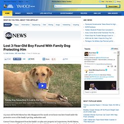 Lost 3-Year-Old Boy Found With Family Dog Protecting Him