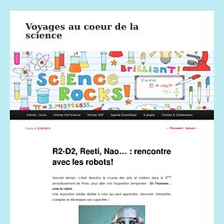 Voyagesaucoeurdelascience.fr