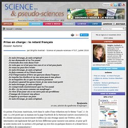 Prise en charge : le retard français - Dossier Autisme