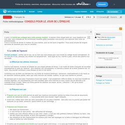 Conseils pour le jour de l'épreuve