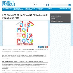Les dix mots de la Semaine de la langue française 2015
