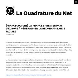 [FranceCulture] La France : premier pays d’Europe à généraliser la reconnaissance faciale