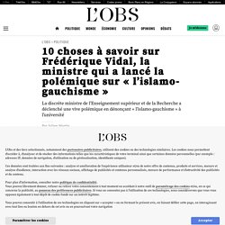 23 fév. 2021 - 10 choses à savoir sur Frédérique Vidal, la ministre qui a lancé la polémique sur « l’islamo-gauchisme »