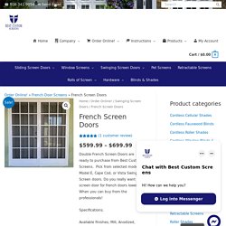 French Screen Doors - Best Custom Screens & Blinds