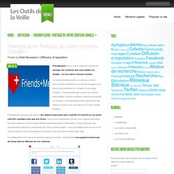 Friendplusme. Partage de votre contenu Google +