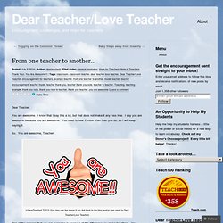 From one teacher to another…