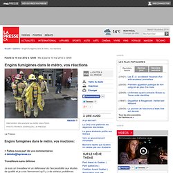 Engins fumigènes dans le métro, vos réactions