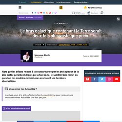 Le bras galactique contenant la Terre serait deux fois plus vaste que prévu