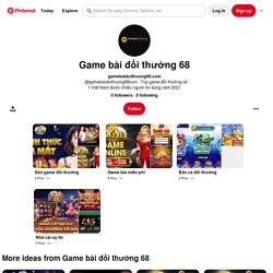 Game bài đổi thưởng 68 (gamebaidoithuong68com) - Profile