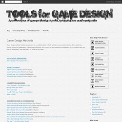 Tools for Game Design: Game Design Methods