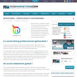 MyBusyMeal : réseautage et gastronomie !