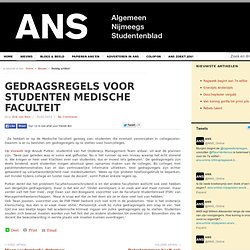 ANS: Gedragsregels voor studenten medische faculteit