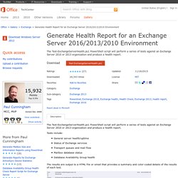 Script Generate Health Report for an Exchange Server 2016/2013/2010 Environment