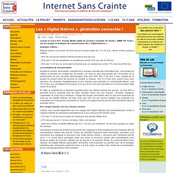 Les « Digital Natives », génération connectée !