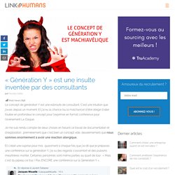 "Génération Y" est une insulte inventée par des consultants