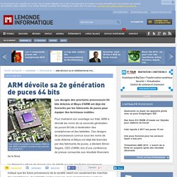 ARM dévoile sa 2e génération de puces 64 bits