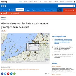 Géolocalisez tous les bateaux du monde, y compris ceux des stars