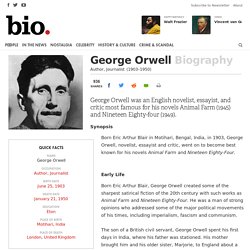 George Orwell - Author, Journalist