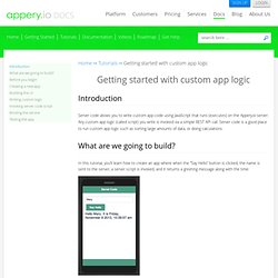 Getting started with custom app logic