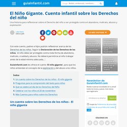 El Niño Gigante. Cuento infantil sobre los Derechos del niño