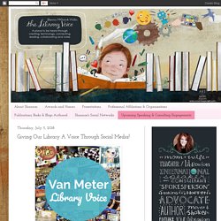 Giving Our Library A Voice Through Social Media!