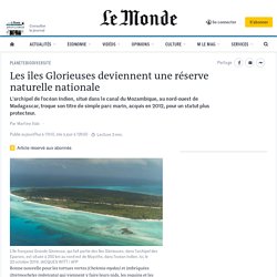 Les îles Glorieuses deviennent une réserve naturelle nationale
