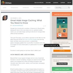 Gmail Adds Image Caching + Stops Image Blocking: What You Need to Know