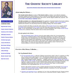 Gnostic Society Library: Sources on Gnosticism and Gnosis