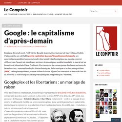 Google : le capitalisme d’après-demain