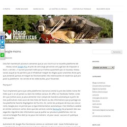 Google moins — Blogo-Numericus