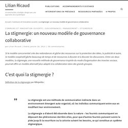 La stigmergie: un nouveau modèle de gouvernance collaborative