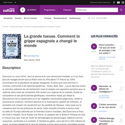 La grande tueuse. Comment la grippe espagnole a changé le monde