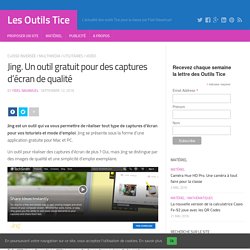 Jing. Un outil gratuit pour des captures d’écran de qualité – Les Outils Tice