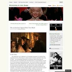 The 25 Greatest ‘Opera Films’ Ever Made