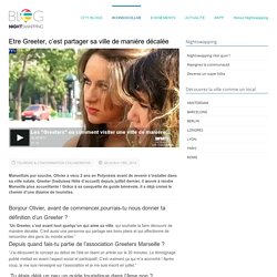 Etre Greeter, c'est partager sa ville de manière décalée
