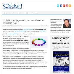 12 habitudes gagnantes pour s’améliorer au quotidien (1/2)