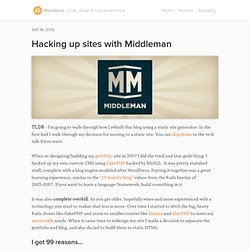 Hacking up sites with Middleman